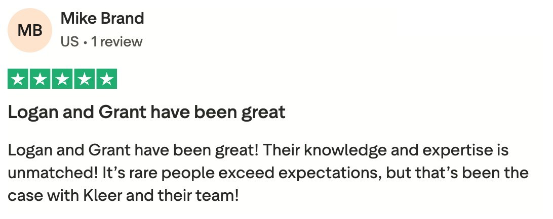 Trustpilot review by Mike Brand, 5 stars: Logan and Grant have been great; their knowledge and expertise is unmatched.