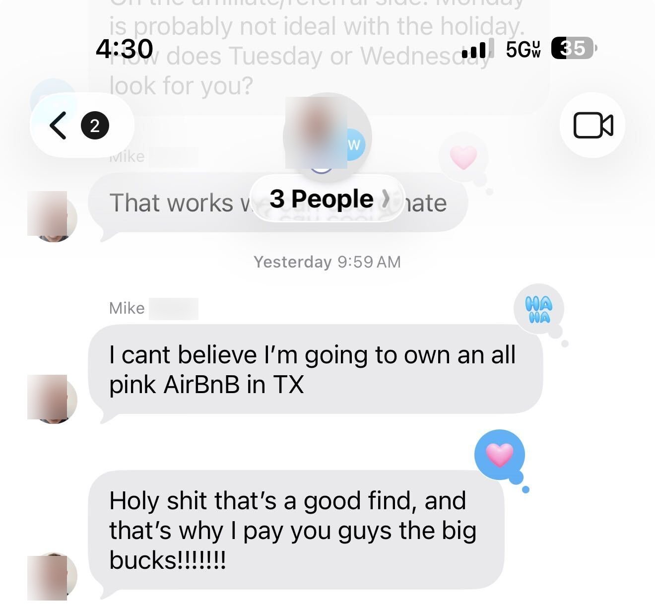 iMessage from member Mike: I can't believe I'm going to own an all pink Airbnb in TX. Holy shit that's a good find, and that's why I pay you guys the big bucks!